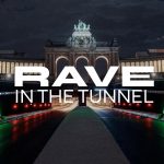 Rave In The Tunnel – Cinquantenaire Park, Brussels