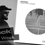 TOTW – Something’s Changed – Hatiras